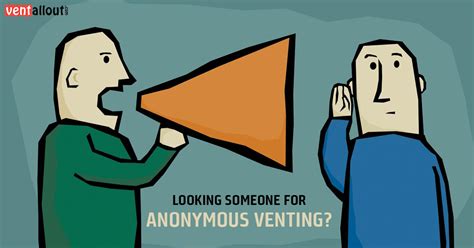 Anonymous venting. Things To Know About Anonymous venting. 